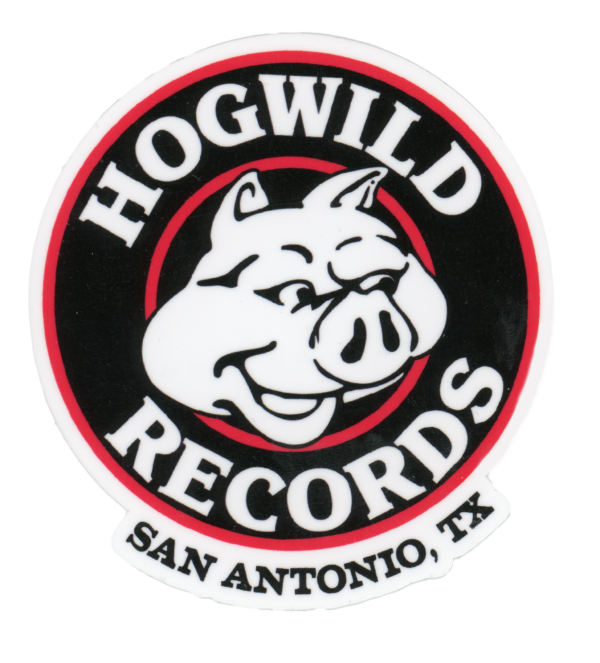 Hogwild Records with San Antonio, Texas Sticker